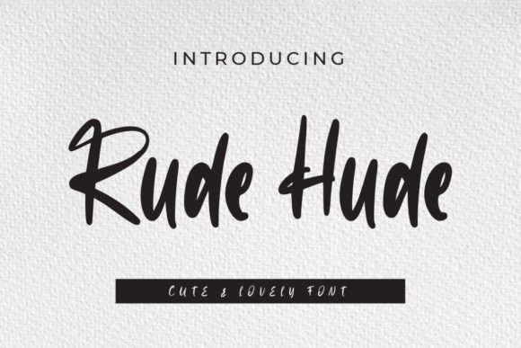 Boost Your Brand with Rude Hude: A Bold Handwritten Font