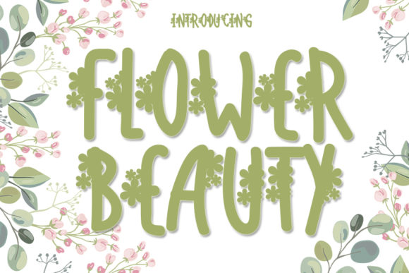 Flower Beauty: A Playful Display Font for Eye-Catching Campaigns