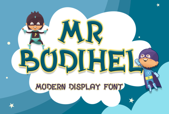 Mr. Bodihel: A Modern and Chunky Display Font for Creative Brands