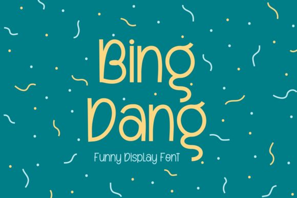 Transform Your Brand with Bing Dang: A Charming Display Font